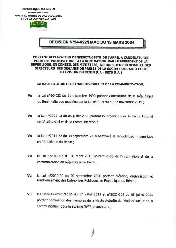 thumbnail of DECISION 24-022 Portant déclaration d’infructuosité de l’appel à candidatures pour les propositions à la nomination par le président de la République, en conseil des ministres du Directeur Général et des Directeurs des organes de presse de la Société de Radio et de Télévision du Bénin S.A. (SRTB S.A.).